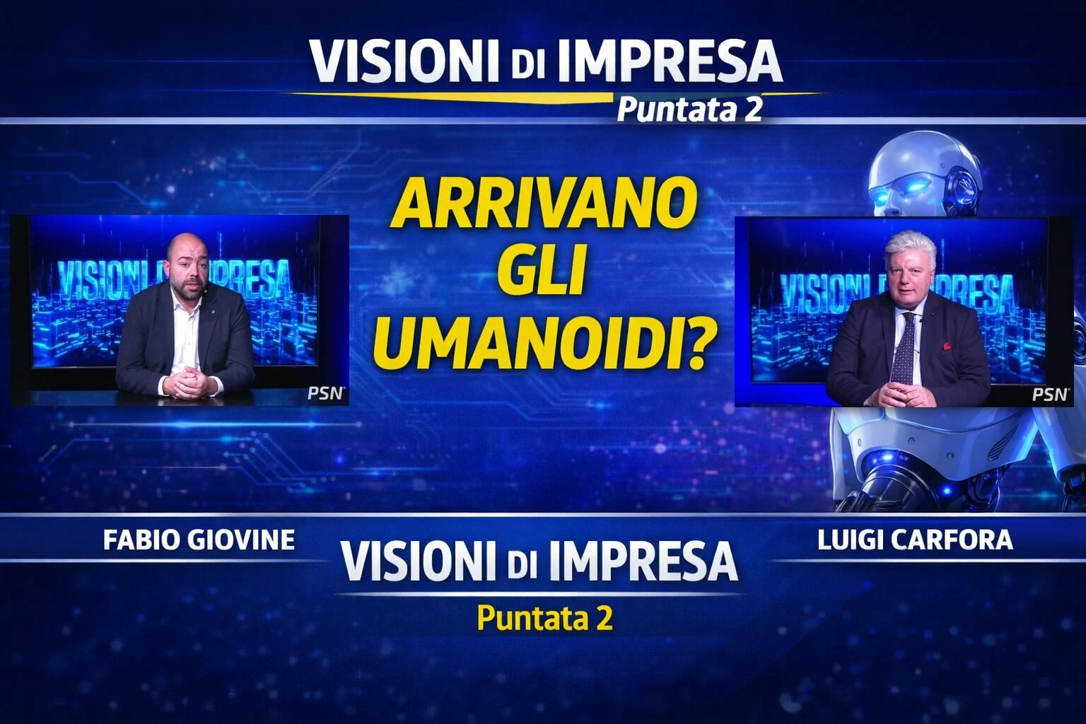 Visioni di Impresa – Puntata 2