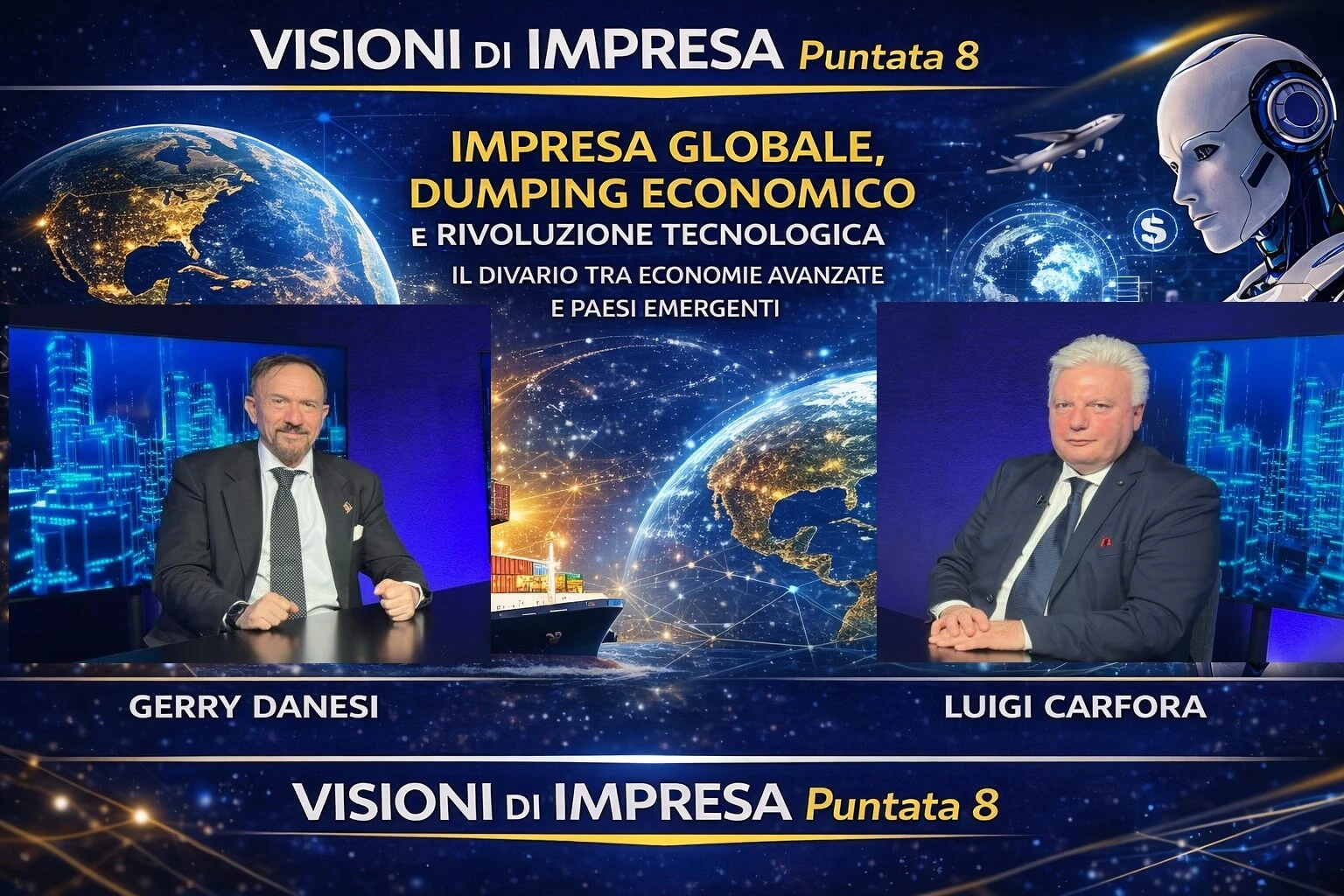 Visioni di Impresa – Puntata 8