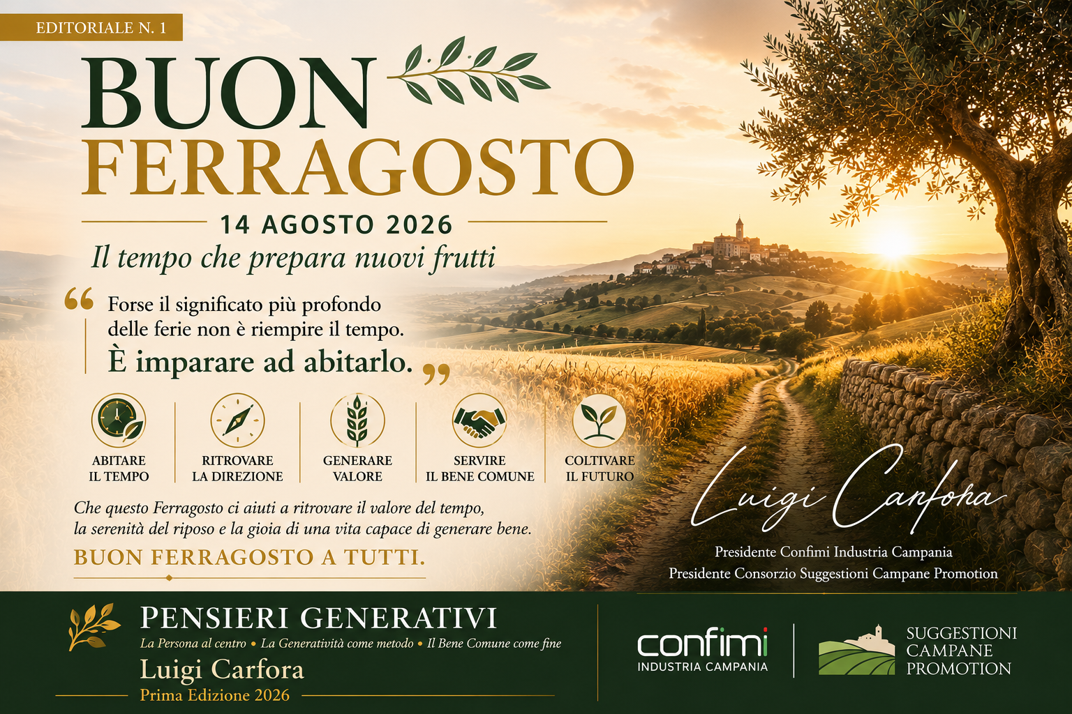 Pensieri Generativi – Buon Ferragosto 2026. Editoriale di Luigi Carfora sul significato del riposo, della generatività e del bene comune.